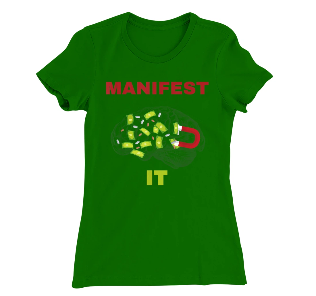 Manifest it design T-Shirt, Women T-Shirt