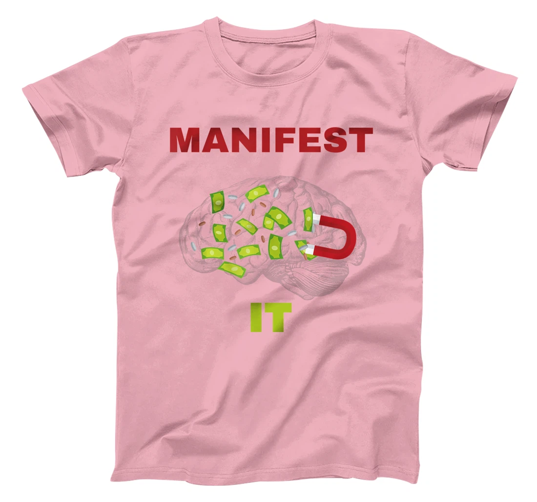 Manifest it design T-Shirt, Women T-Shirt