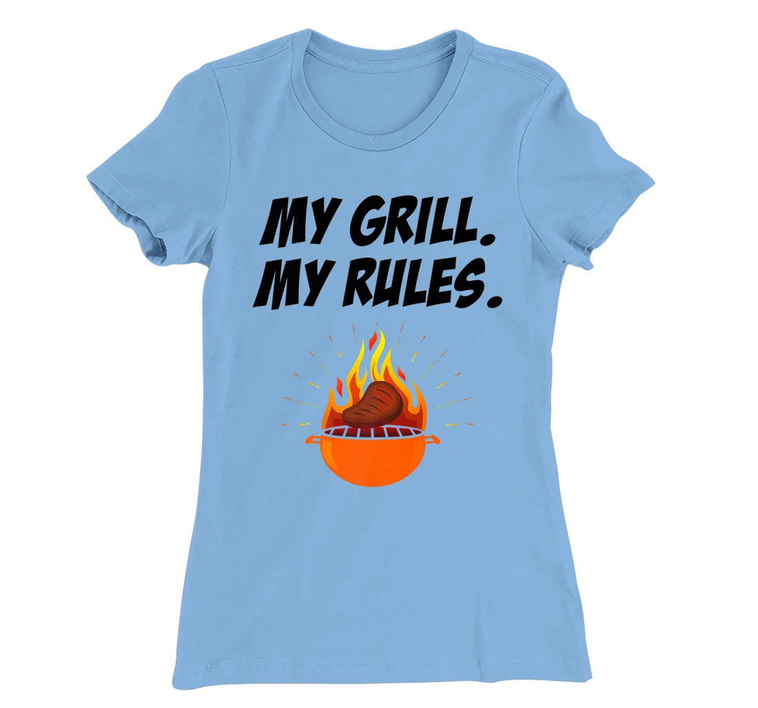 Womens My Grill My Rules Barbecue Bbq Steak Grill Master Smoker T-Shirt, Women T-Shirt