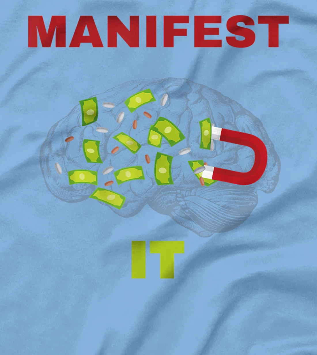 Manifest it design T-Shirt, Women T-Shirt