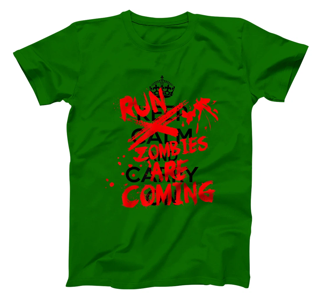 Keep Calm An-RUN ZOMBIES ARE COMING!!! T-Shirt, Women T-Shirt