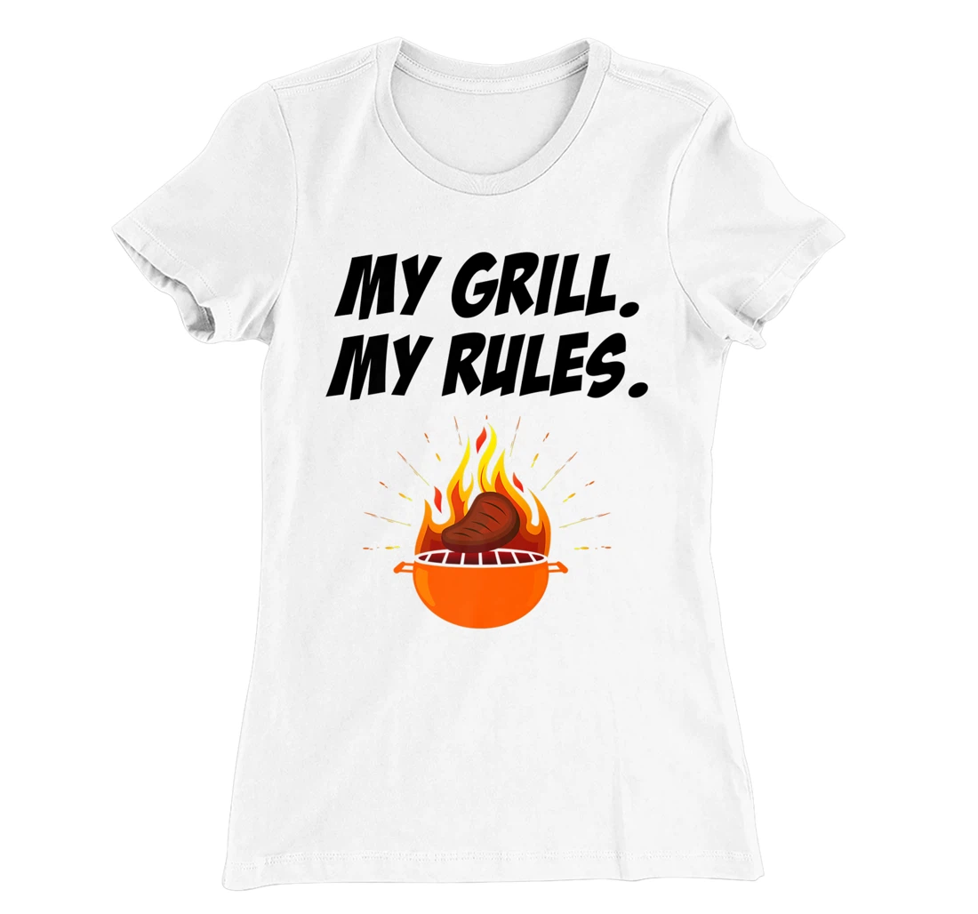 Womens My Grill My Rules Barbecue Bbq Steak Grill Master Smoker T-Shirt, Women T-Shirt
