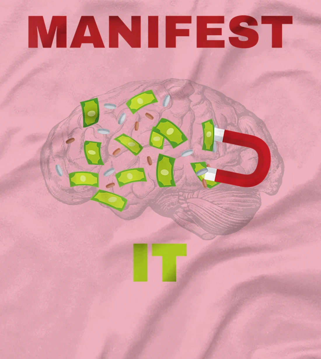 Manifest it design T-Shirt, Women T-Shirt