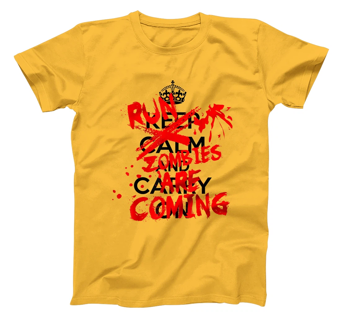 Keep Calm An-RUN ZOMBIES ARE COMING!!! T-Shirt, Women T-Shirt