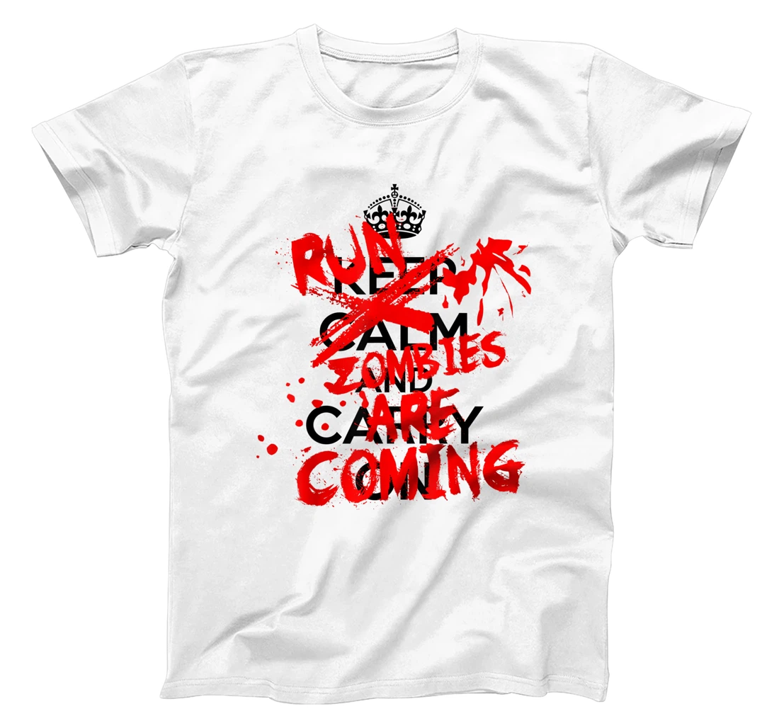 Keep Calm An-RUN ZOMBIES ARE COMING!!! T-Shirt, Women T-Shirt