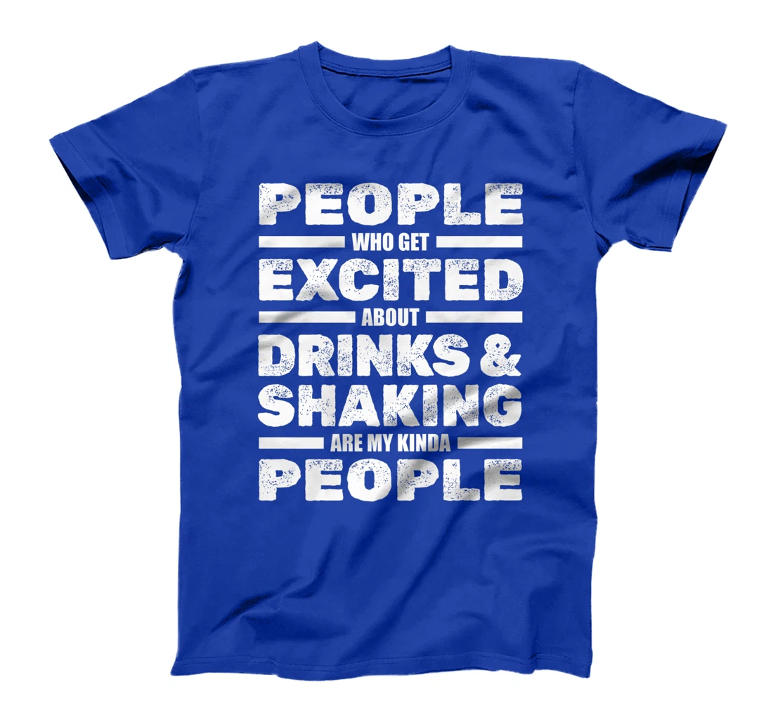 Bartender Drinks And Shaking - Barmaid Barman Barkeeper T-Shirt, Women T-Shirt