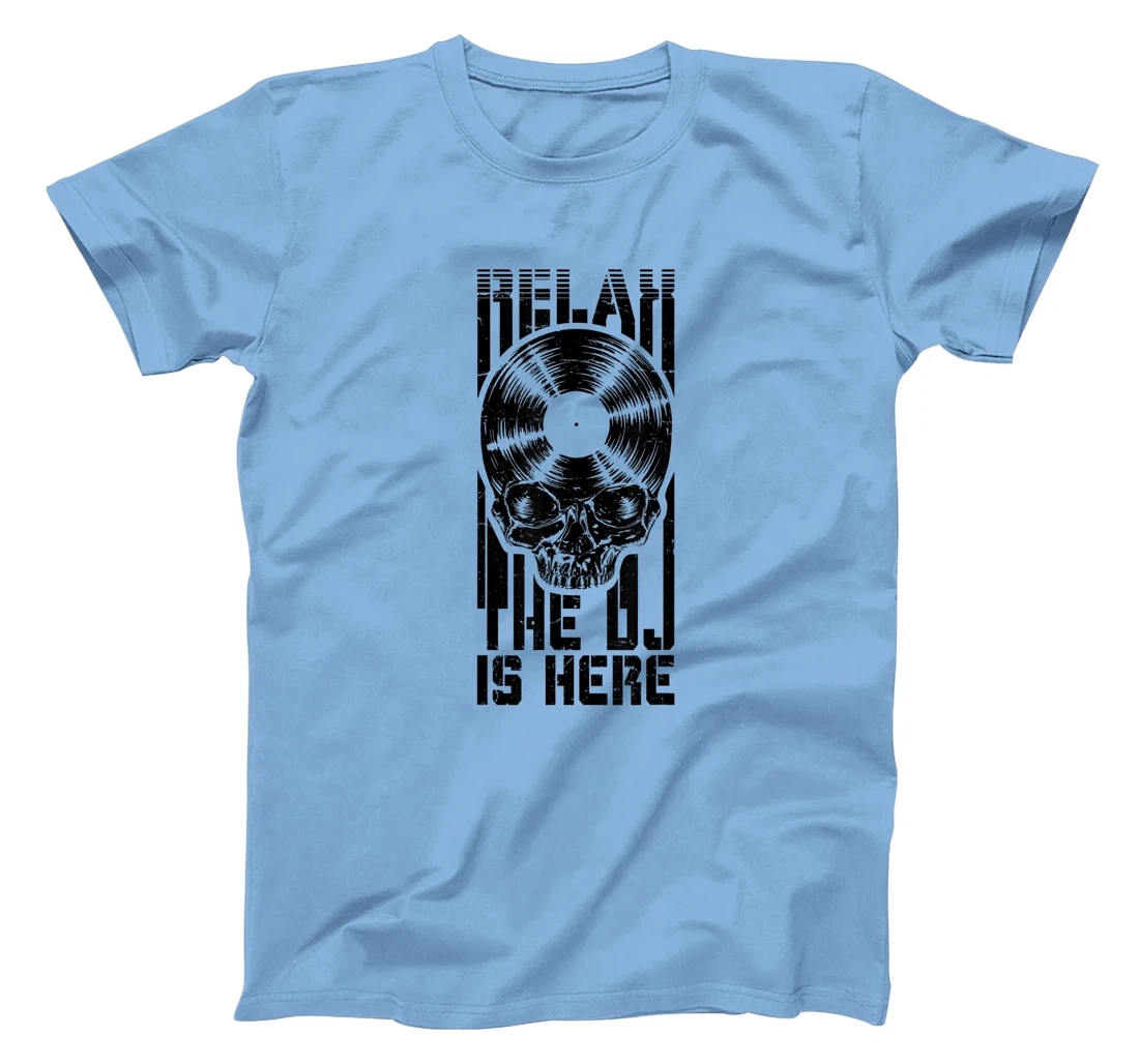 Relax The DJ Is Here Vinyl Record Lover Gothic Skull LP T-Shirt, Women T-Shirt