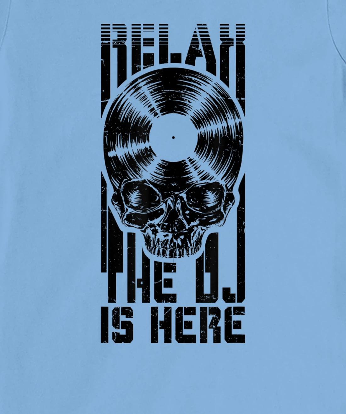 Relax The DJ Is Here Vinyl Record Lover Gothic Skull LP T-Shirt, Women T-Shirt