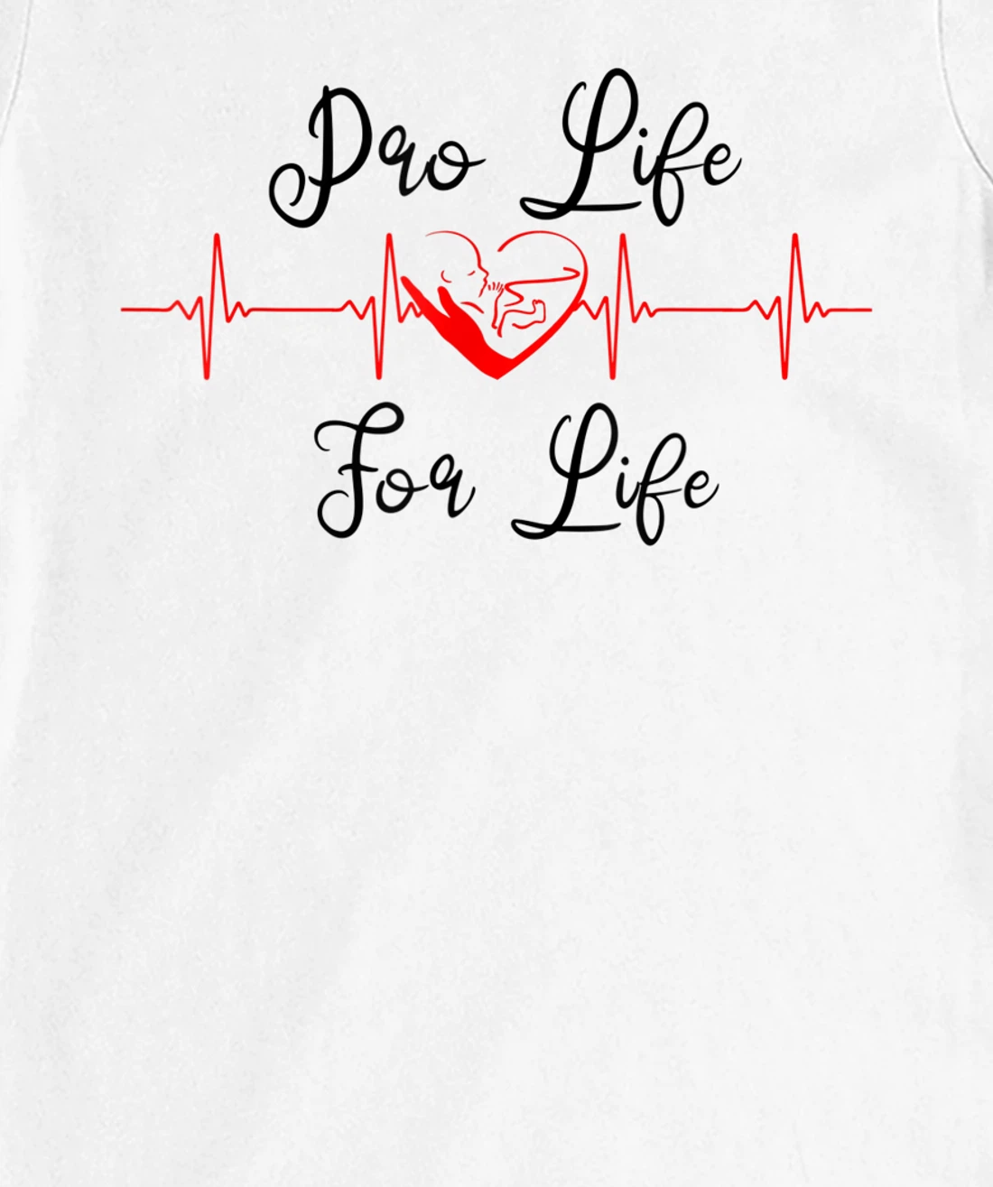 Pro Life Generation with Heartbeat, Pro Life for Life T-Shirt, Women T-Shirt