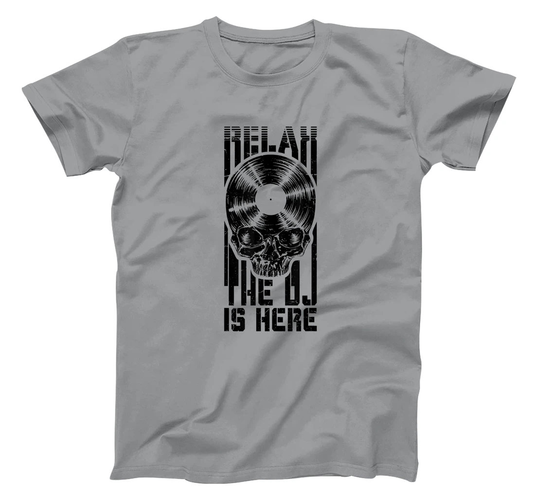 Relax The DJ Is Here Vinyl Record Lover Gothic Skull LP T-Shirt, Women T-Shirt