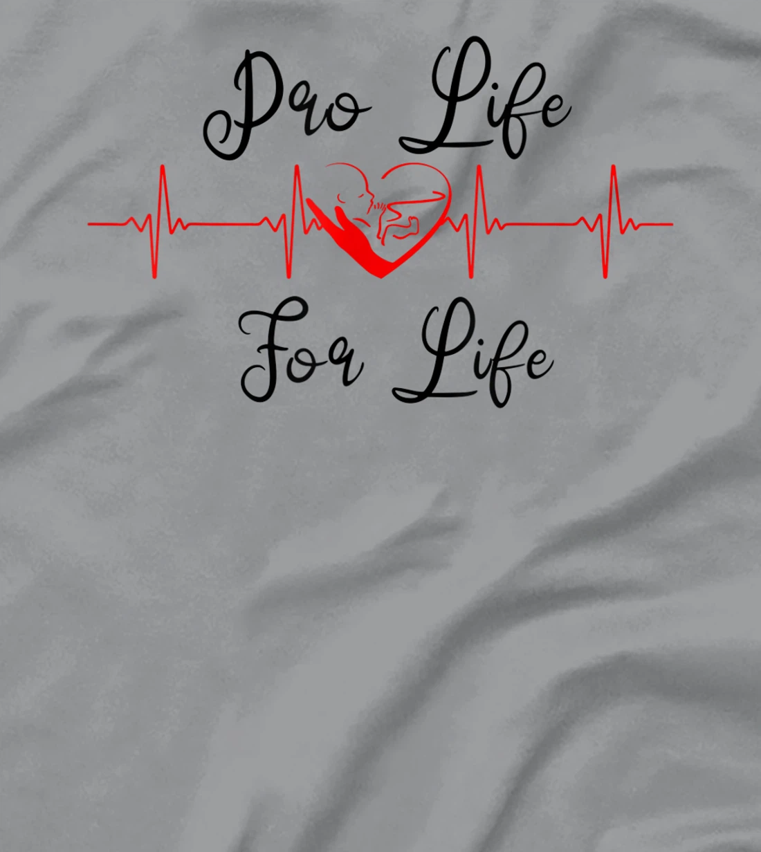 Pro Life Generation with Heartbeat, Pro Life for Life T-Shirt, Women T-Shirt