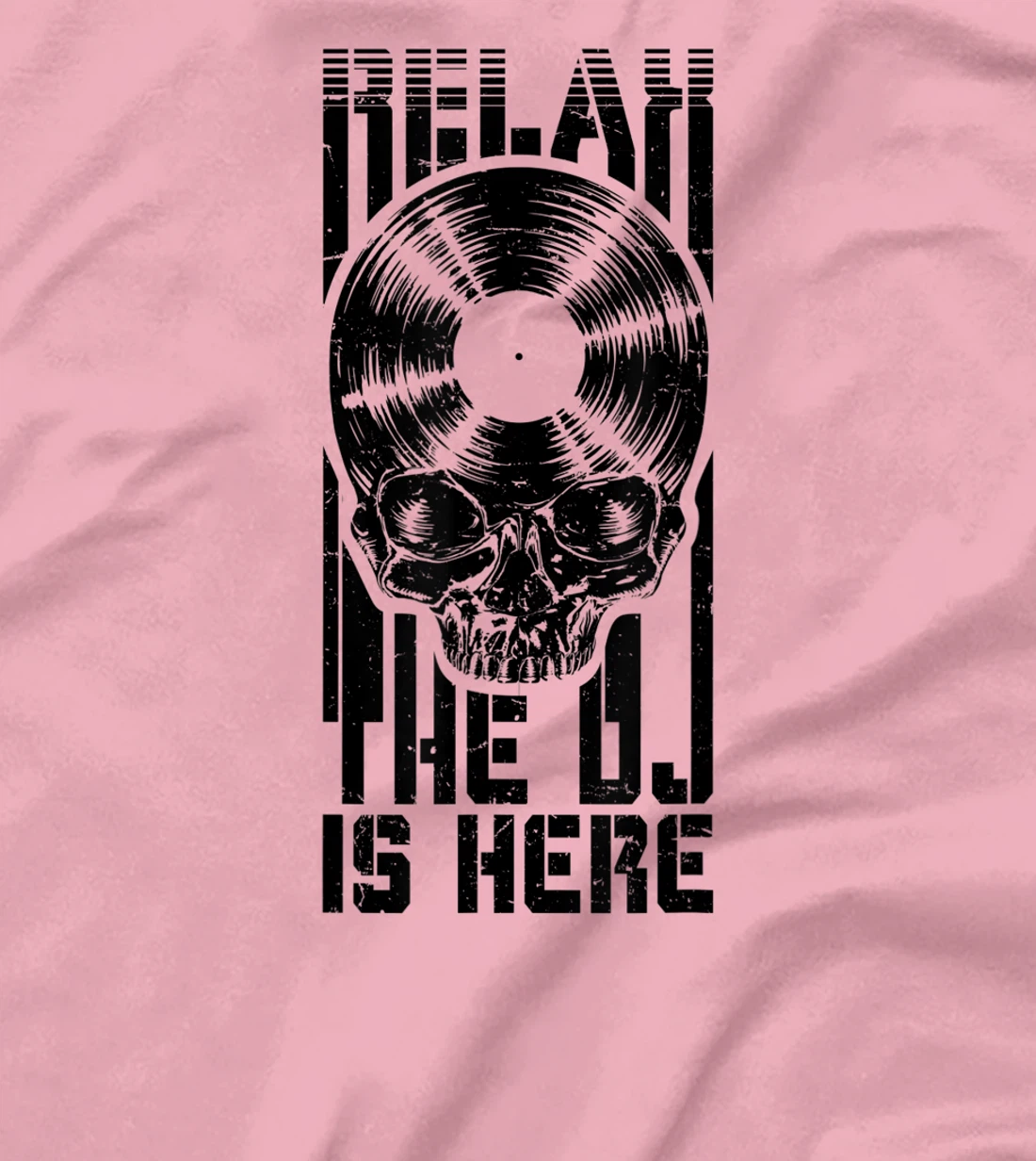 Relax The DJ Is Here Vinyl Record Lover Gothic Skull LP T-Shirt, Women T-Shirt