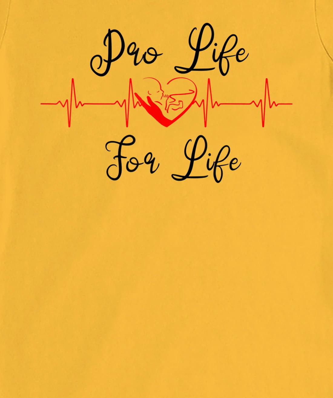 Pro Life Generation with Heartbeat, Pro Life for Life T-Shirt, Women T-Shirt