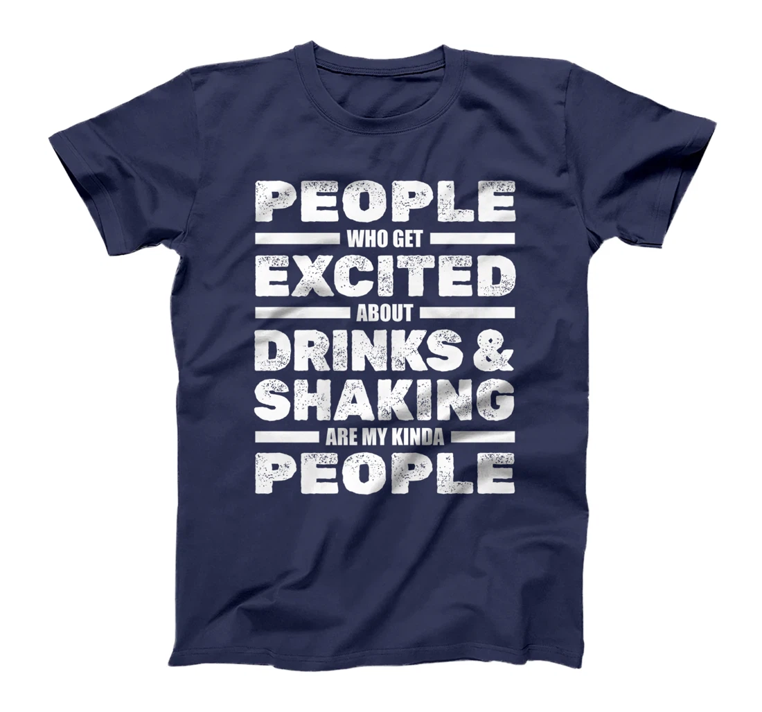 Bartender Drinks And Shaking - Barmaid Barman Barkeeper T-Shirt, Women T-Shirt
