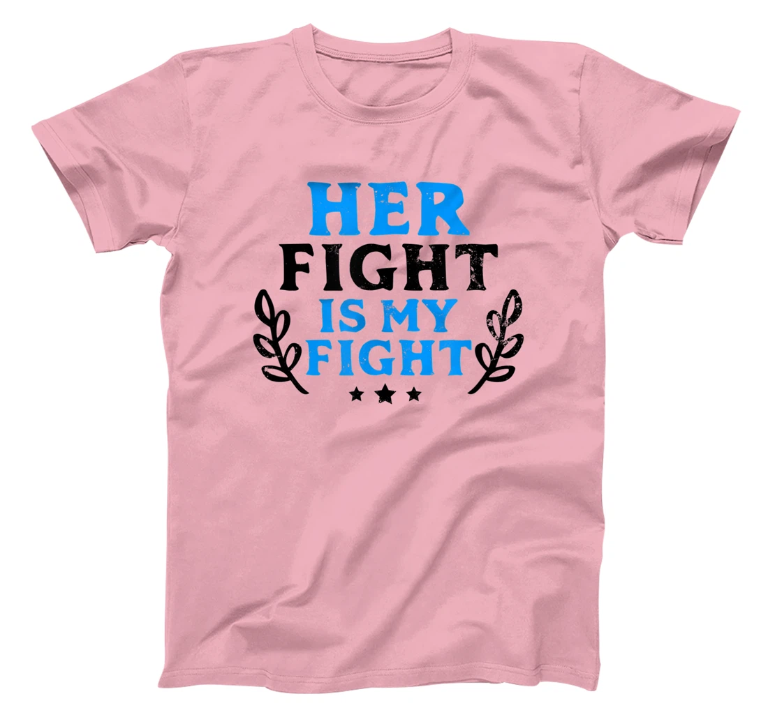 Womens Her Fight My Design Leukemia Survivor T-Shirt, Women T-Shirt