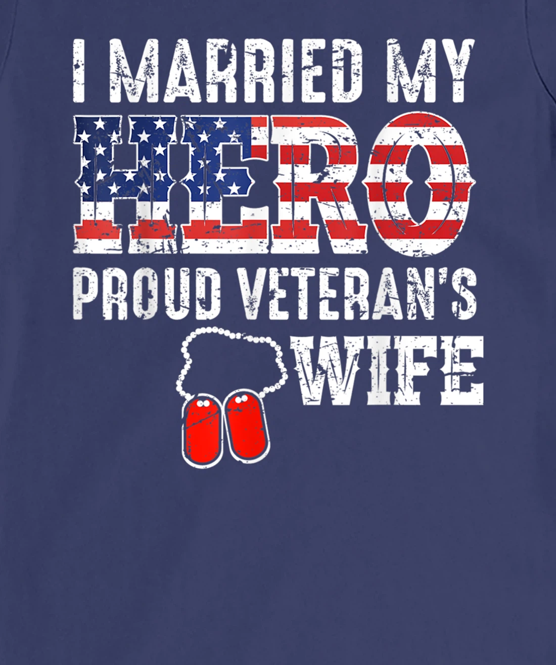 Proud Veteran's Wife Dog Tag U.S. Flag Vintage T-Shirt, Women T-Shirt