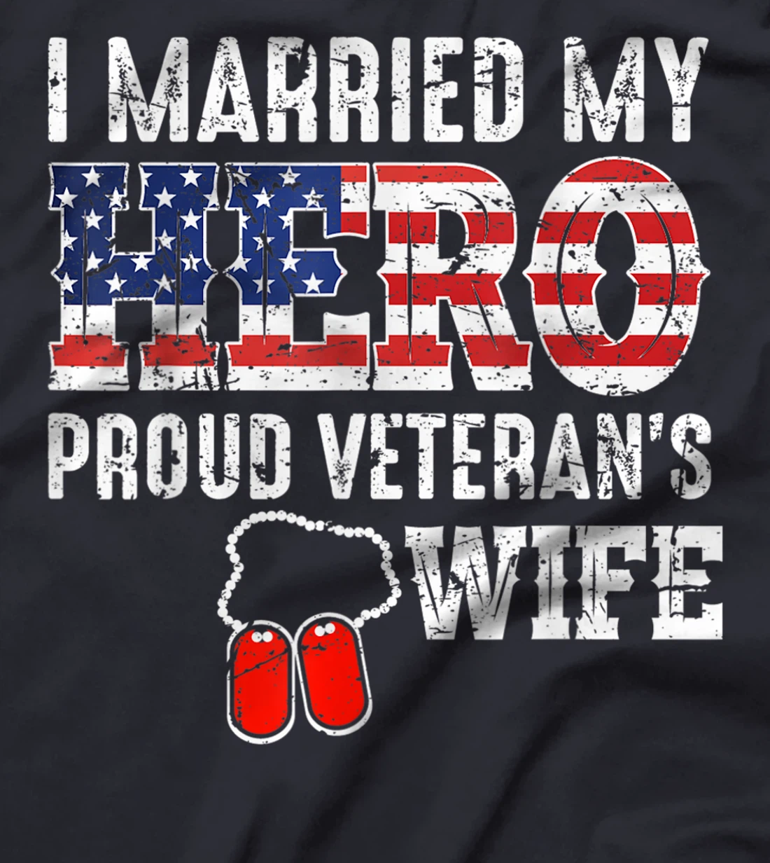Proud Veteran's Wife Dog Tag U.S. Flag Vintage T-Shirt, Women T-Shirt