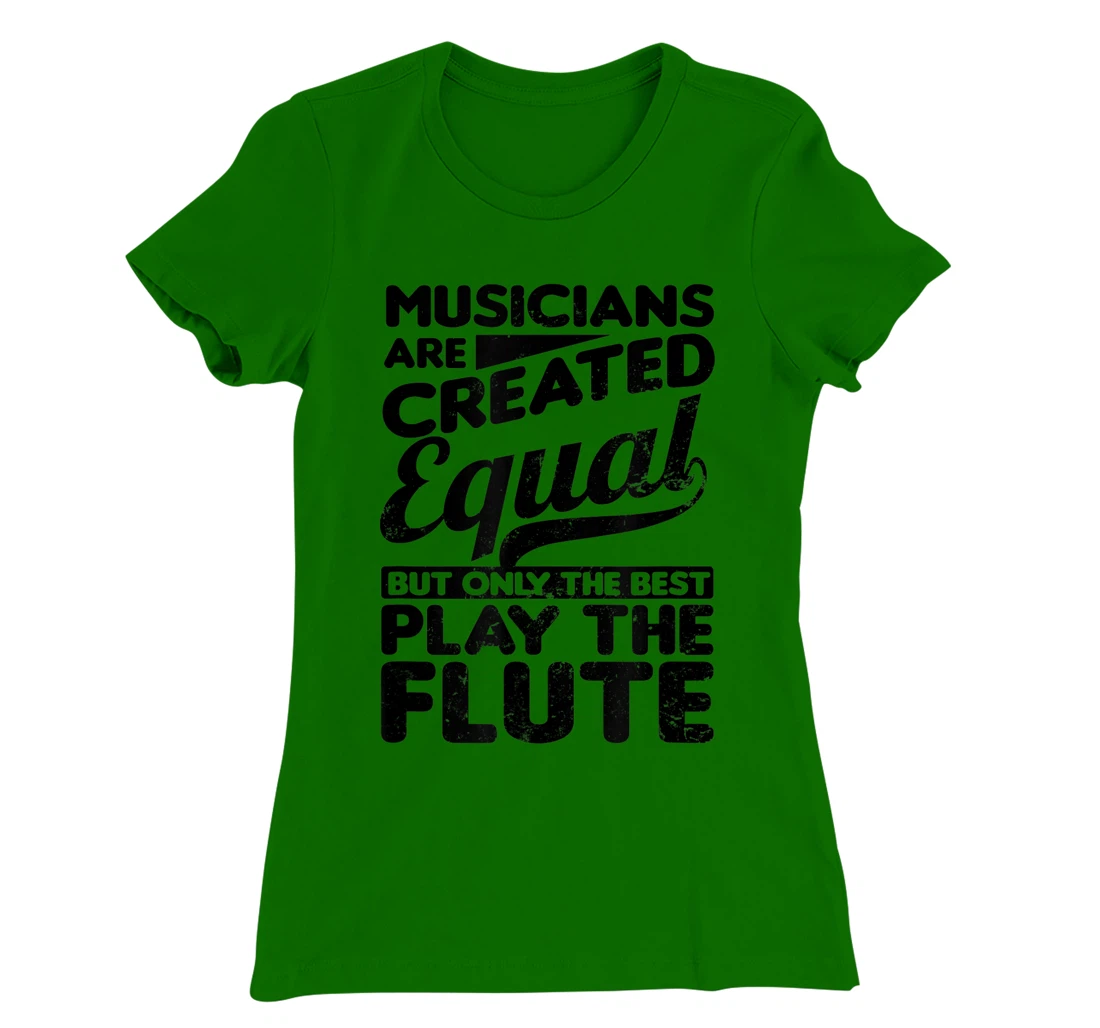 Created Equal Best Play Design Flute T-Shirt, Women T-Shirt