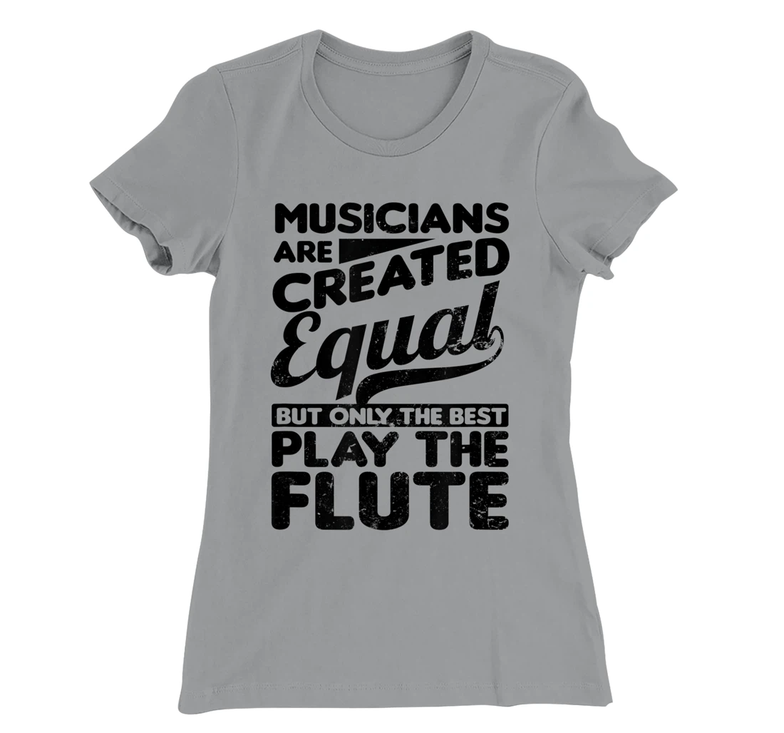 Created Equal Best Play Design Flute T-Shirt, Women T-Shirt