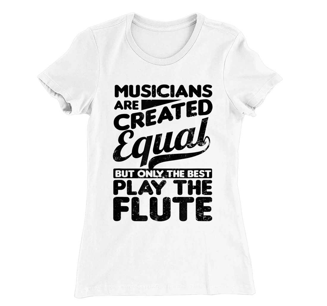 Created Equal Best Play Design Flute T-Shirt, Women T-Shirt