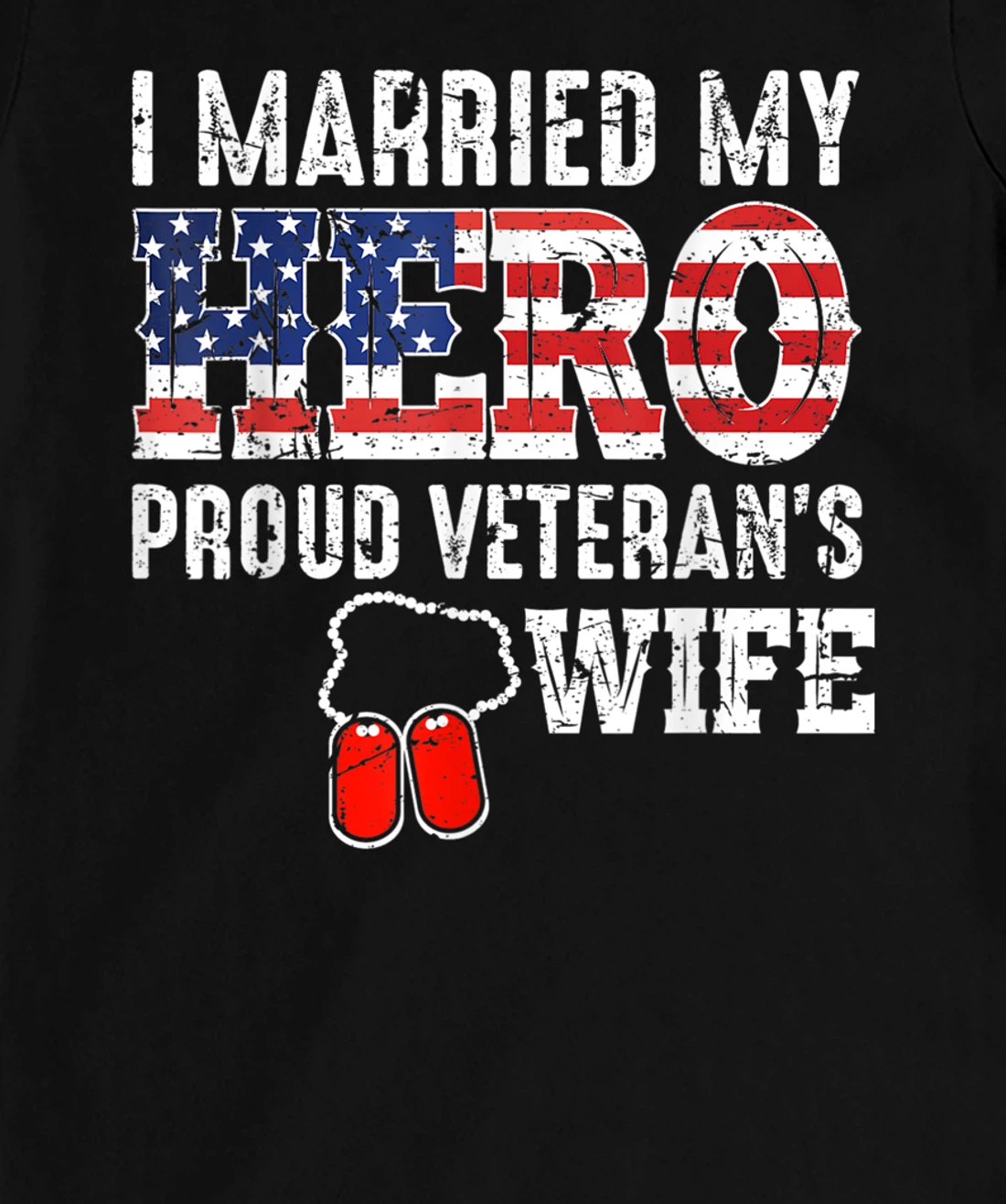 Proud Veteran's Wife Dog Tag U.S. Flag Vintage T-Shirt, Women T-Shirt