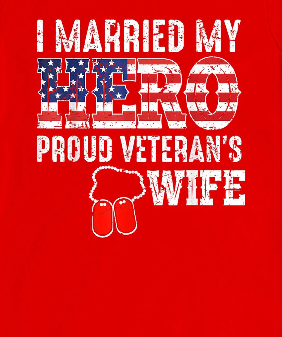 Proud Veteran's Wife Dog Tag U.S. Flag Vintage T-Shirt, Women T-Shirt
