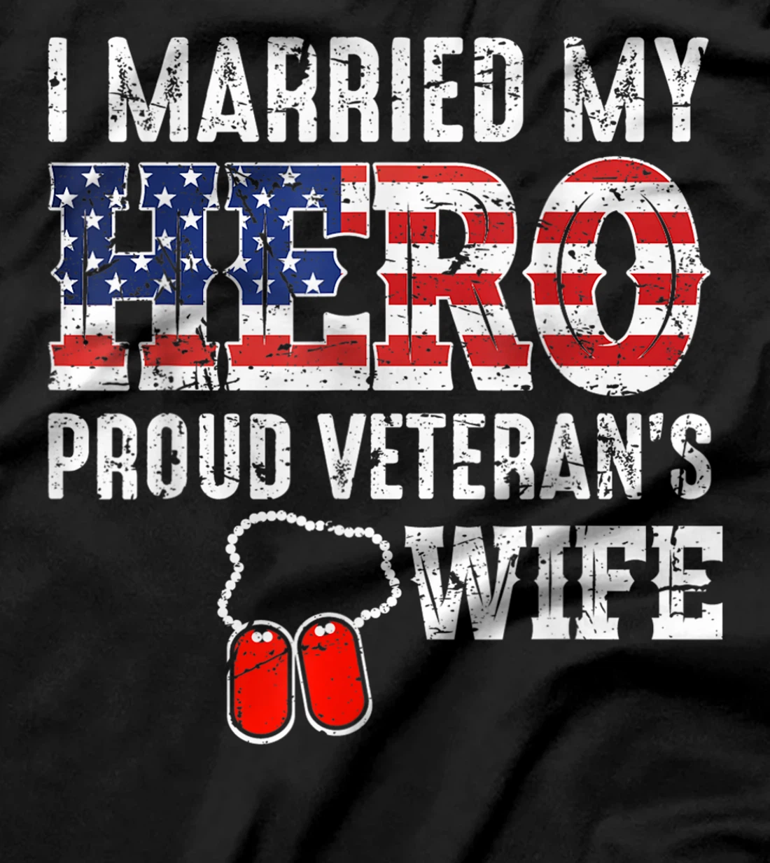 Proud Veteran's Wife Dog Tag U.S. Flag Vintage T-Shirt, Women T-Shirt