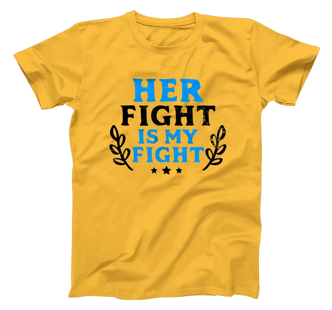 Womens Her Fight My Design Leukemia Survivor T-Shirt, Women T-Shirt