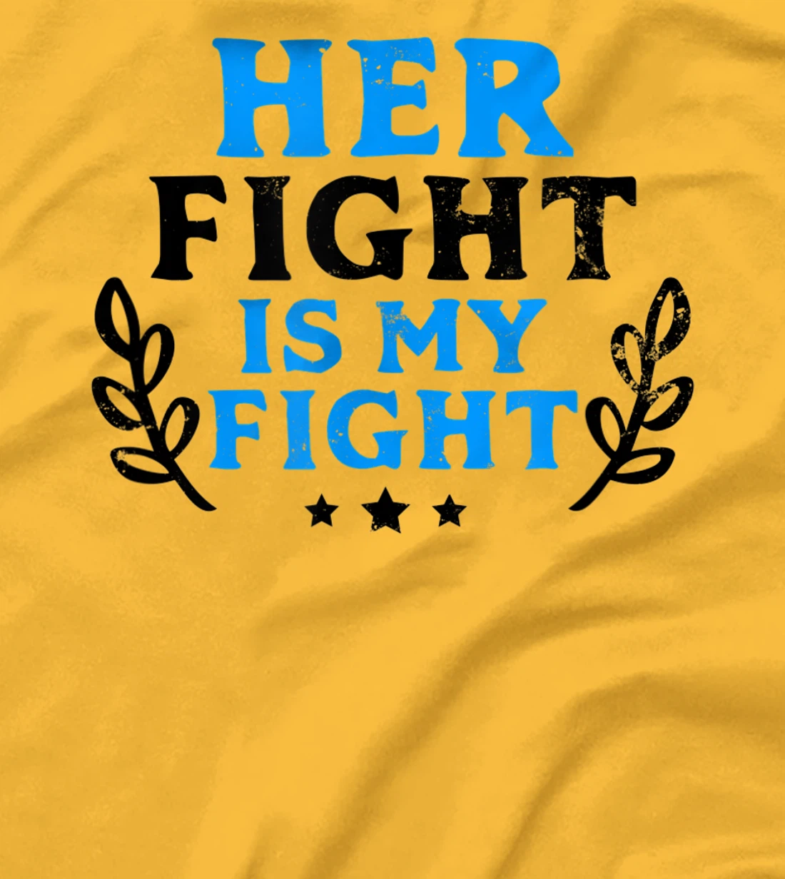 Womens Her Fight My Design Leukemia Survivor T-Shirt, Women T-Shirt