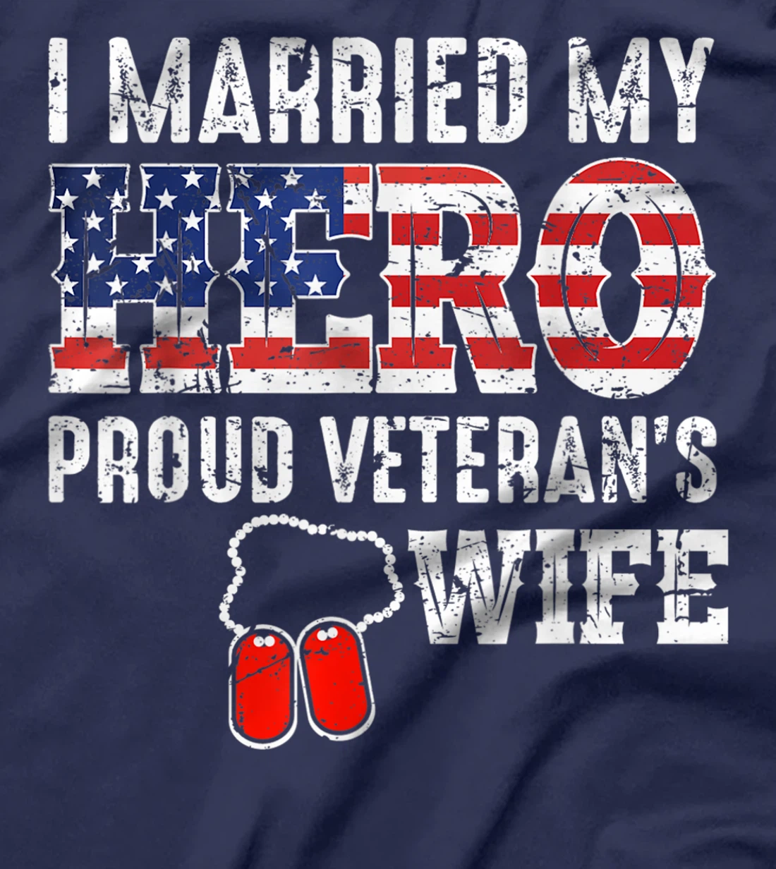 Proud Veteran's Wife Dog Tag U.S. Flag Vintage T-Shirt, Women T-Shirt