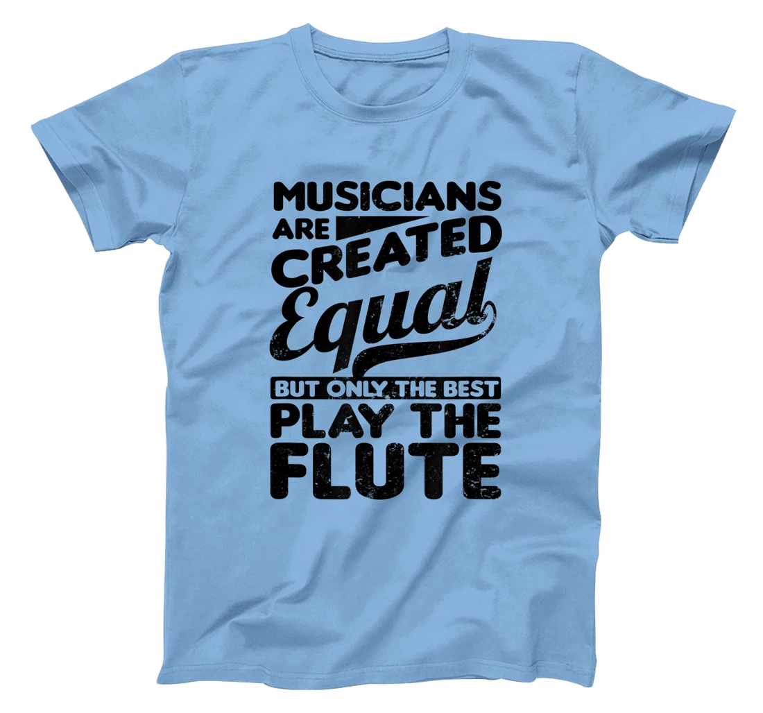 Created Equal Best Play Design Flute T-Shirt, Women T-Shirt