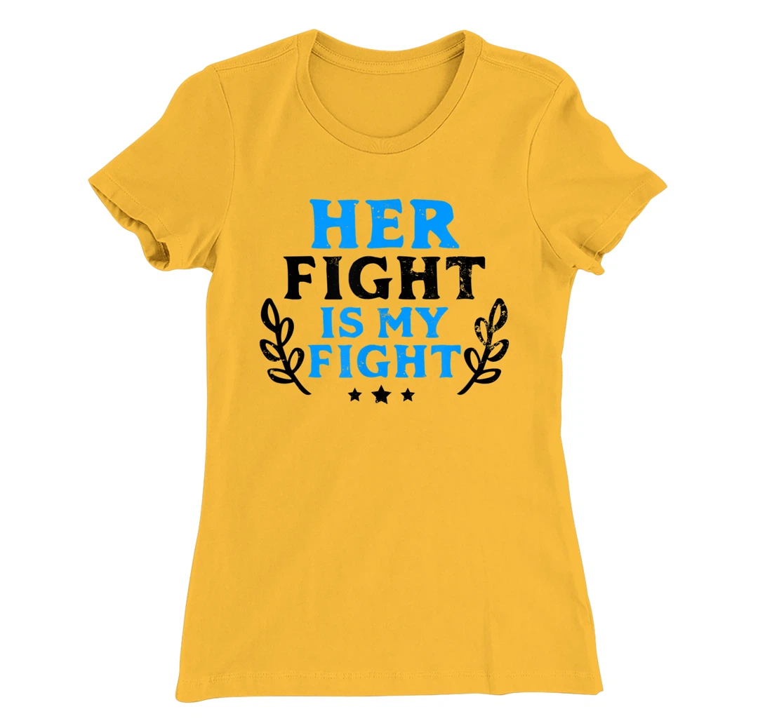 Womens Her Fight My Design Leukemia Survivor T-Shirt, Women T-Shirt