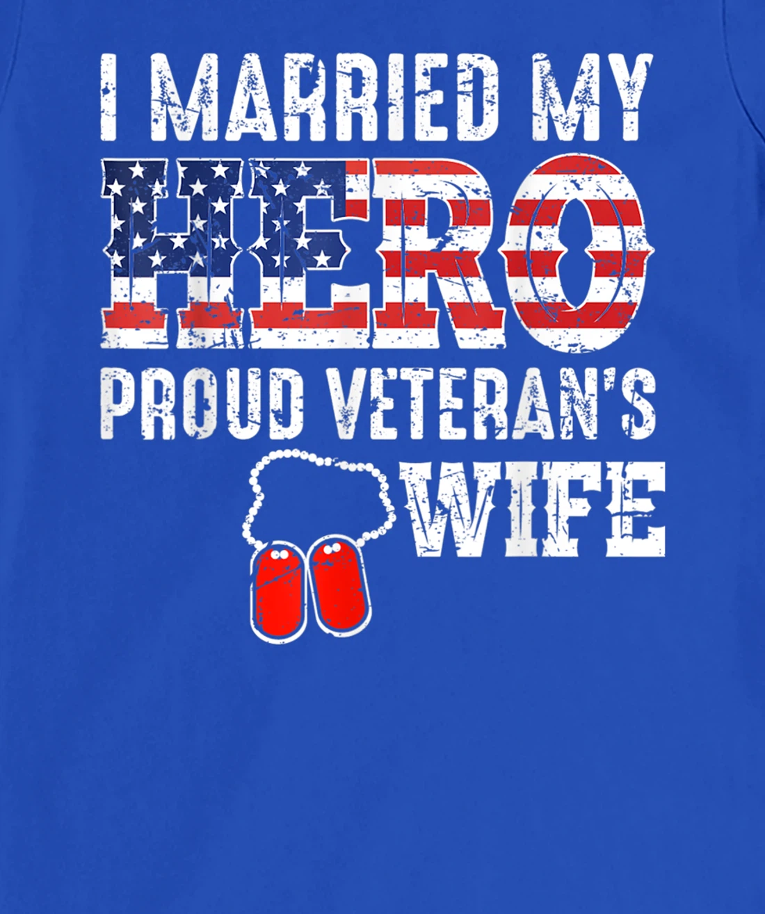 Proud Veteran's Wife Dog Tag U.S. Flag Vintage T-Shirt, Women T-Shirt