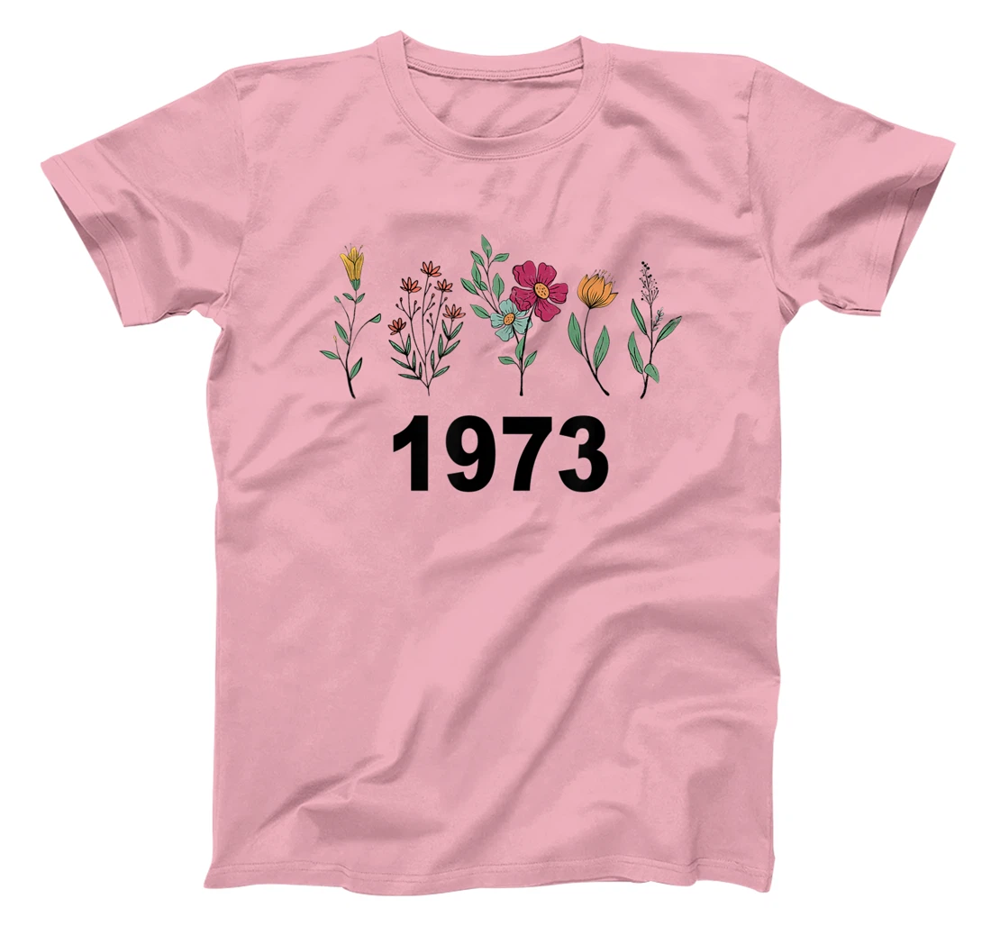 Pro Choice Wildflowers Floral 1973 Feminism and Feminist T-Shirt, Women T-Shirt