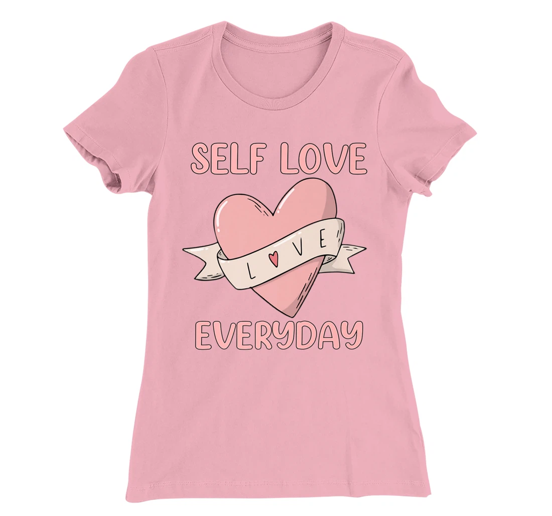 Womens Self Love Everyday Mental Health Meditation Yoga T-Shirt, Women T-Shirt