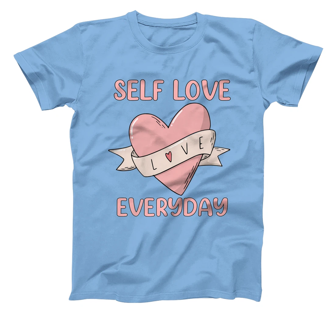 Womens Self Love Everyday Mental Health Meditation Yoga T-Shirt, Women T-Shirt