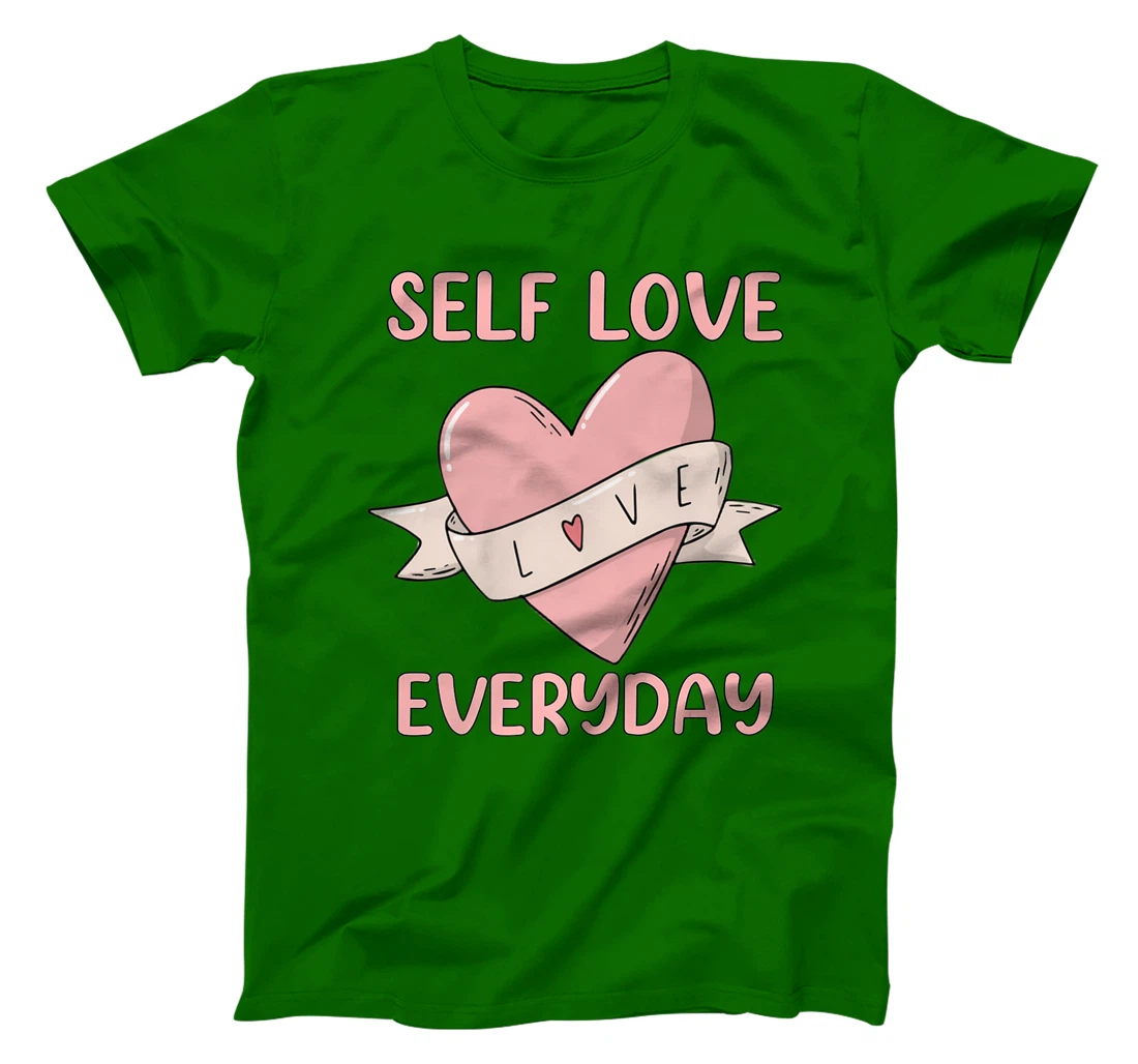Womens Self Love Everyday Mental Health Meditation Yoga T-Shirt, Women T-Shirt