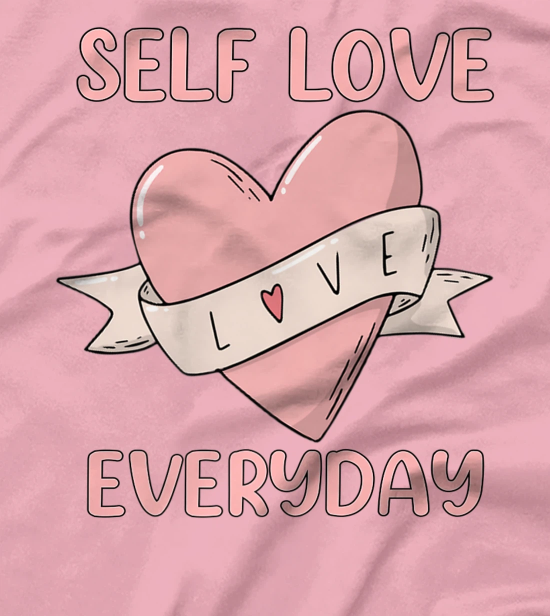 Womens Self Love Everyday Mental Health Meditation Yoga T-Shirt, Women T-Shirt