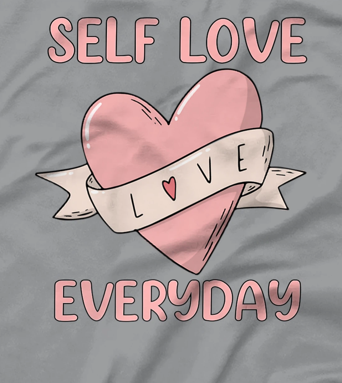 Womens Self Love Everyday Mental Health Meditation Yoga T-Shirt, Women T-Shirt