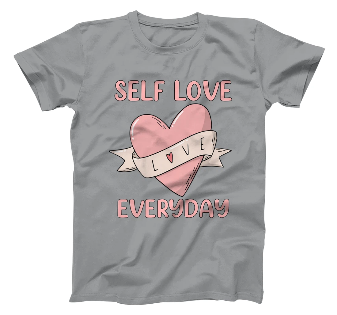 Womens Self Love Everyday Mental Health Meditation Yoga T-Shirt, Women T-Shirt