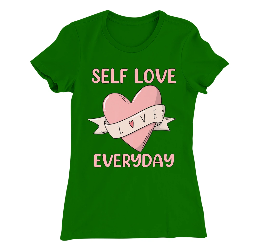 Womens Self Love Everyday Mental Health Meditation Yoga T-Shirt, Women T-Shirt