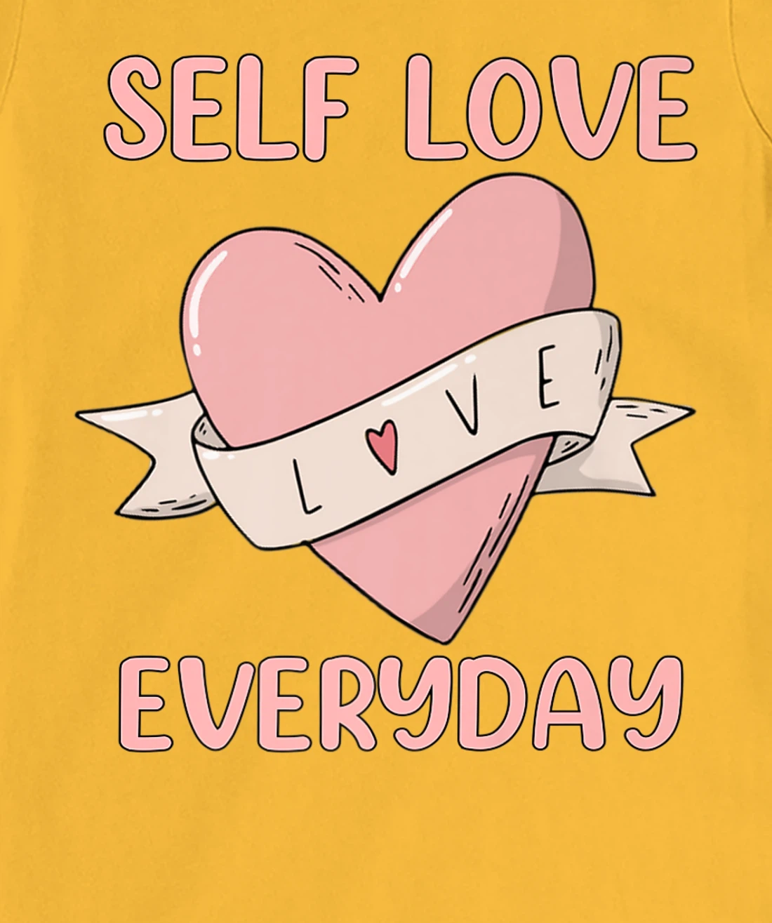 Womens Self Love Everyday Mental Health Meditation Yoga T-Shirt, Women T-Shirt