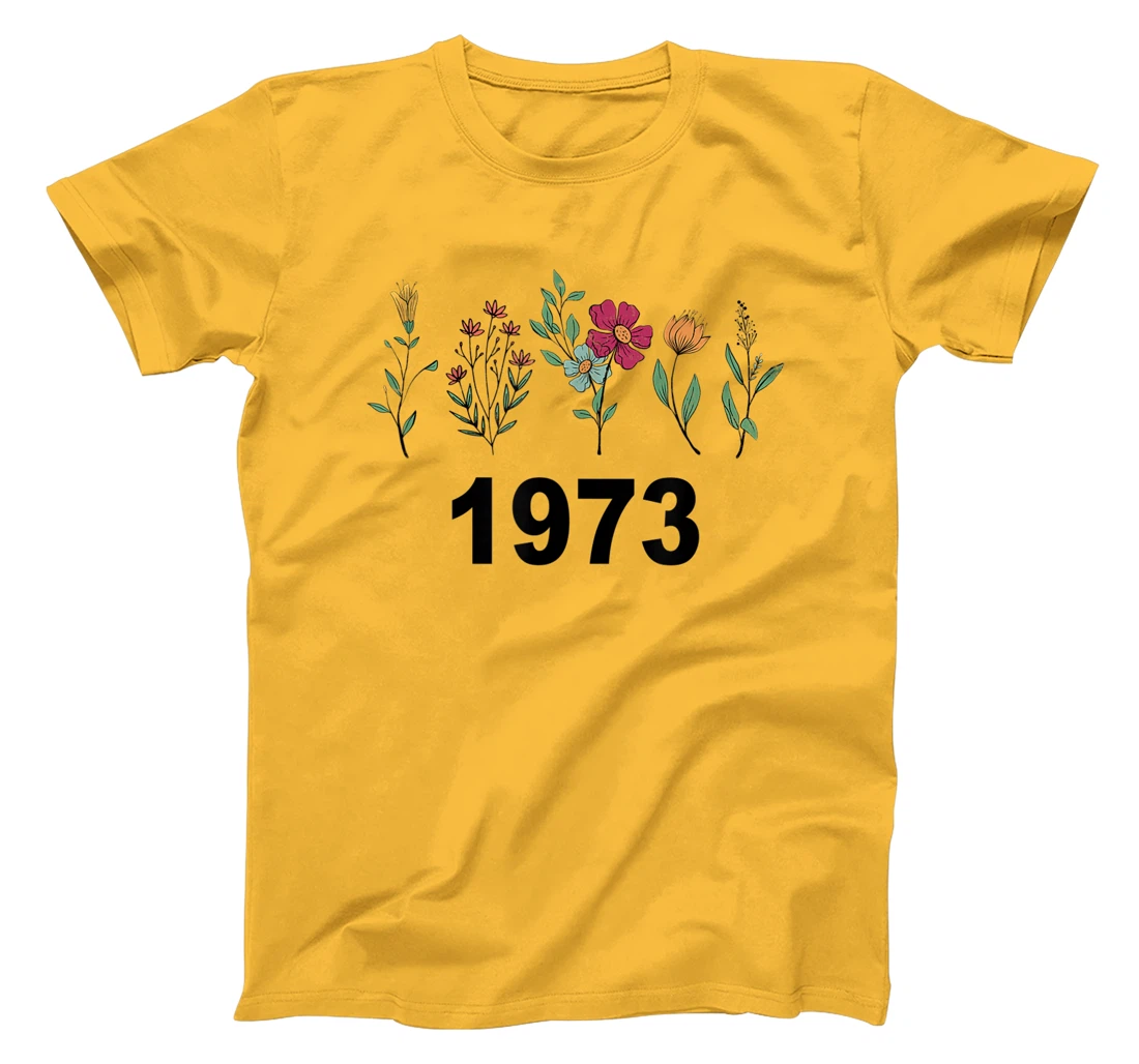 Pro Choice Wildflowers Floral 1973 Feminism and Feminist T-Shirt, Women T-Shirt