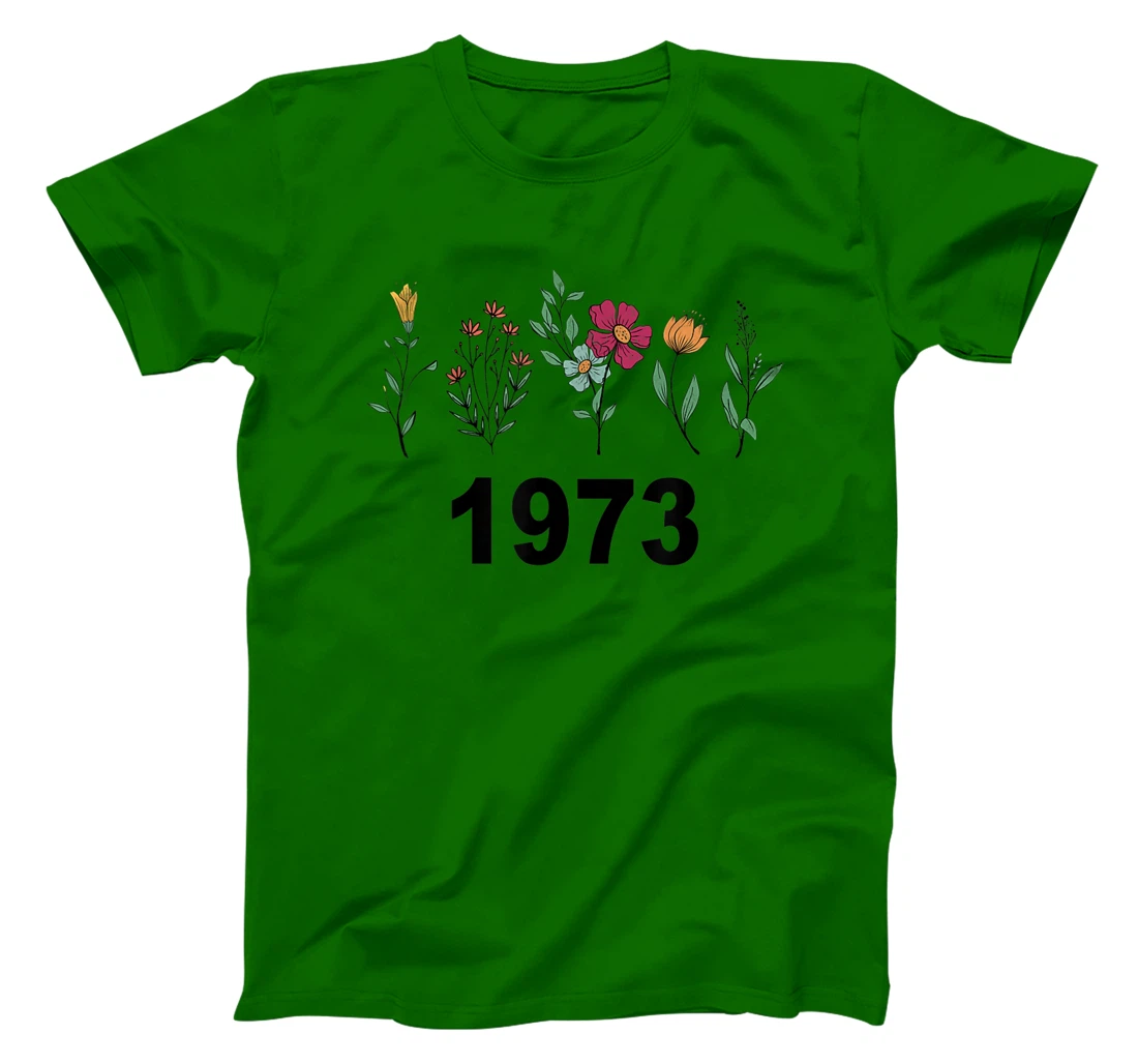 Pro Choice Wildflowers Floral 1973 Feminism and Feminist T-Shirt, Women T-Shirt