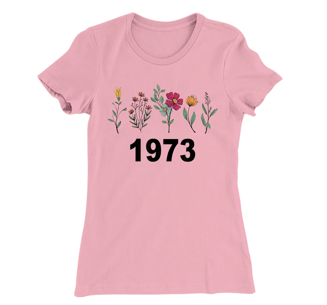 Pro Choice Wildflowers Floral 1973 Feminism and Feminist T-Shirt, Women T-Shirt