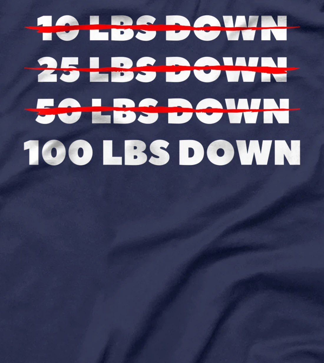 100 LBS Down Surgery Weight Loss Workout T-Shirt, Women T-Shirt