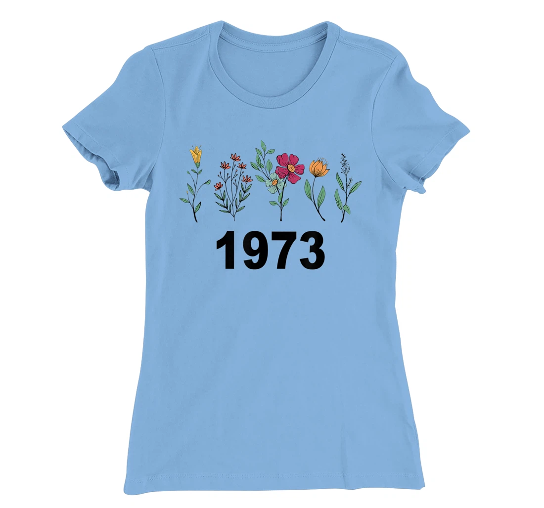 Pro Choice Wildflowers Floral 1973 Feminism and Feminist T-Shirt, Women T-Shirt