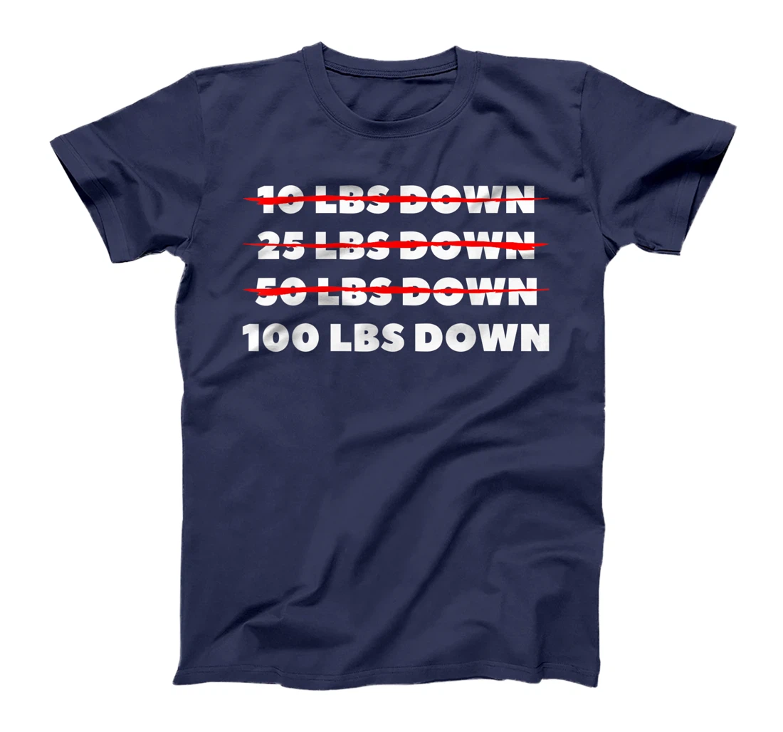 100 LBS Down Surgery Weight Loss Workout T-Shirt, Women T-Shirt
