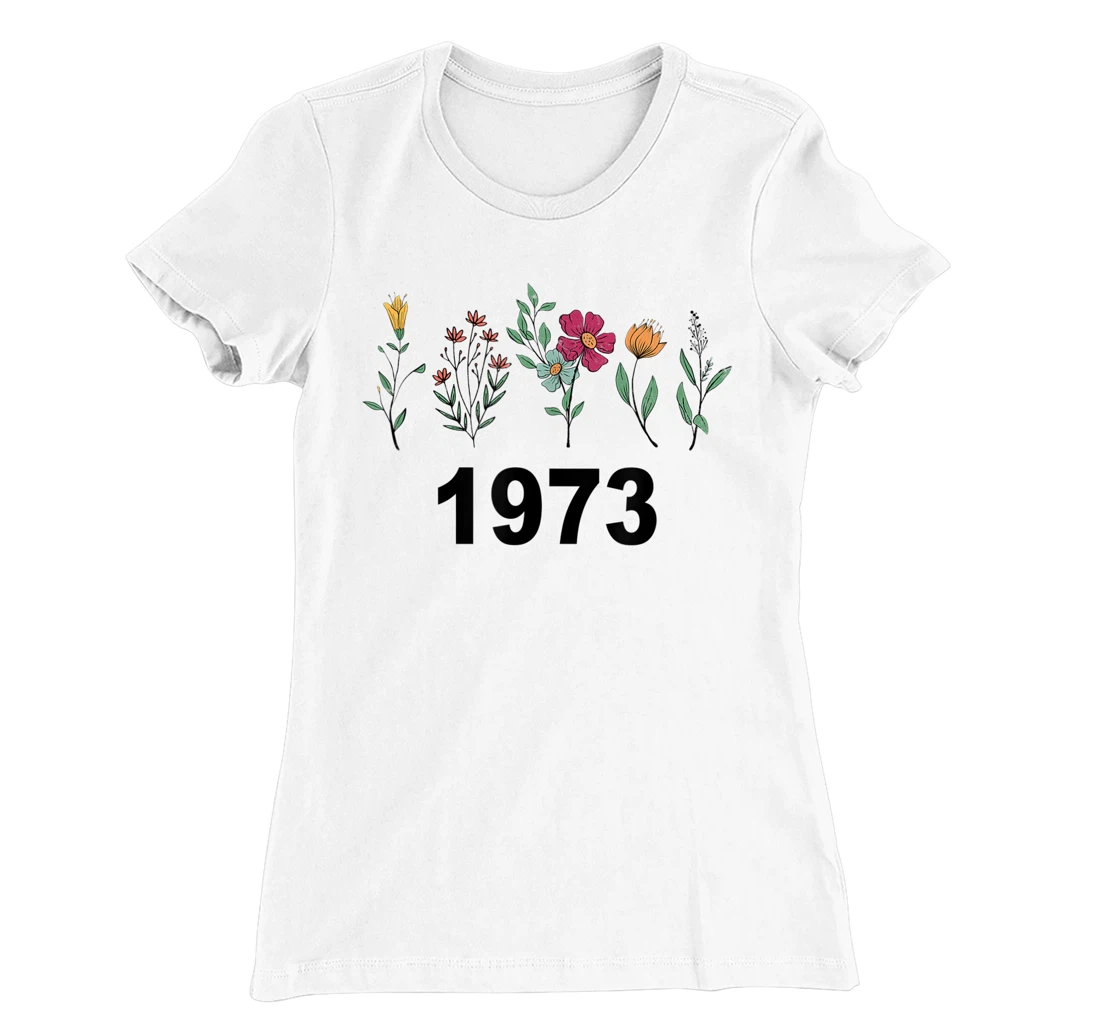 Pro Choice Wildflowers Floral 1973 Feminism and Feminist T-Shirt, Women T-Shirt