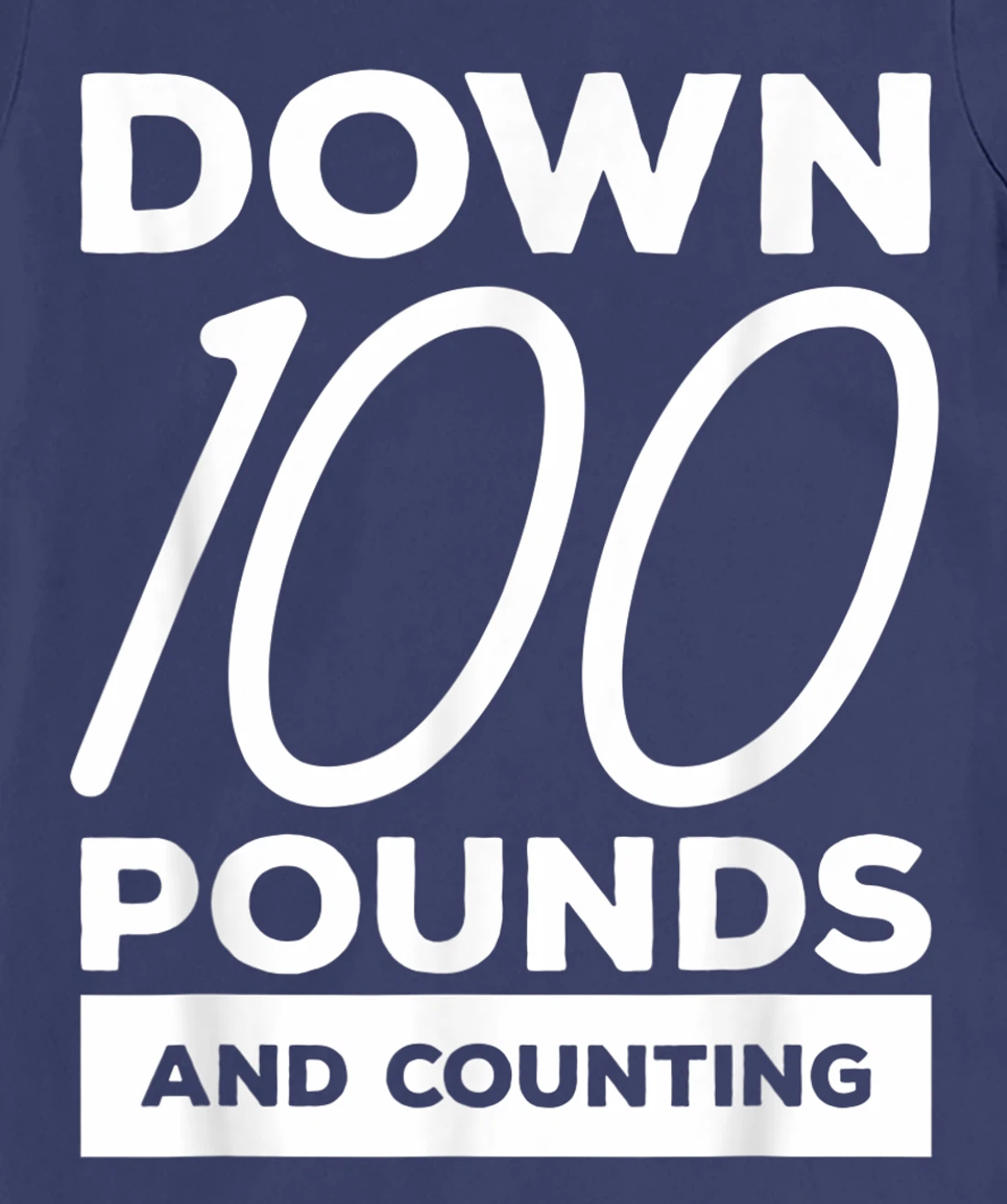 Down 100 Pounds And Counting Surgery Weight Loss Workout T-Shirt, Women T-Shirt